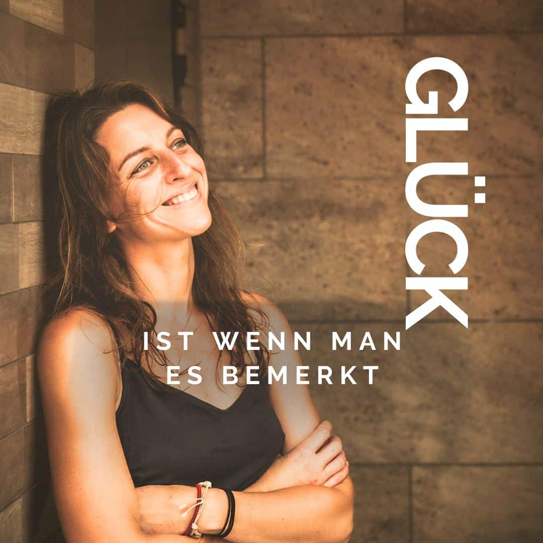 🌟 Glück ist, wenn man es merkt 🌟